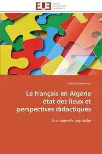 Le français en algérie   état des lieux et perspectives didactiques - BELMIHOUB-S