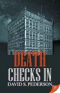 Death Checks In - David S. Pederson
