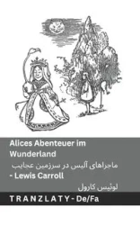 Alices Abenteuer im Wunderland / ماجراهای آلیس در سرزمین عجایب - Carroll Lewis