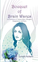 Bouquet of Brain Waves - Kulkarni Sumathi