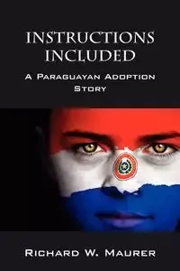 Instructions Included - Richard W. Maurer