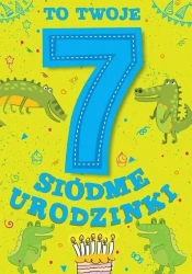 Karnet Urodzinowy Siódme urodzinki - Kukartka