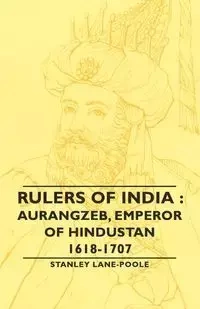 Rulers of India - Stanley Lane-Poole