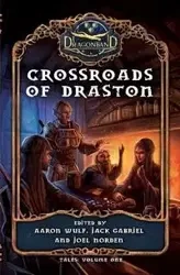 Crossroads of Draston - Joel Norden