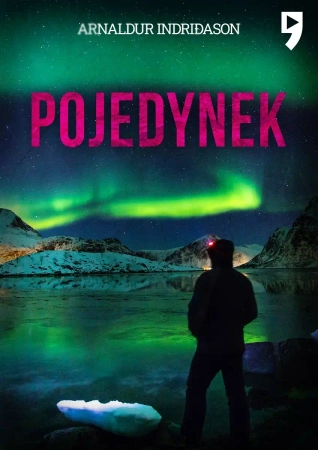 Pojedynek. Komisarz Erlendur Sveinsson. Tom 1 - Arnaldur Indriđason