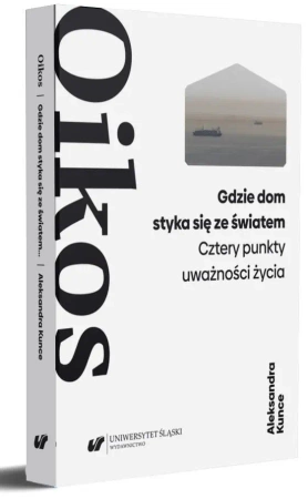 Oikos. Aleksander Wat: forma życia - Paweł Paszek