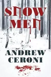 Snow Men - Andrew Ceroni