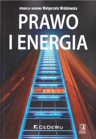 Prawo i energia - Małgorzata Wróblewska