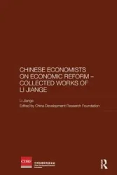 Chinese Economists on Economic Reform - Collected Works of Li Jiange - Li Jiange