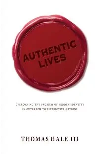Authentic Lives - Thomas Hale III