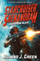 Starcruiser Shenandoah - Roland Green J