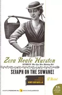 Seraph on the Suwanee - Zora Hurston Neale