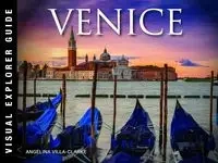 Venice: Visual Explorer Guide - Angelina Villa-Clarke