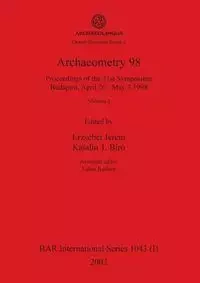 Archaeometry 98, Volume I - Jerem Erzsébet