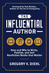 The Influential Author - Gregory V. Diehl