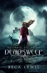Deadsweep - Lewis Beca