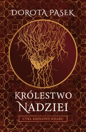 Królestwo nadziei - Dorota Pasek