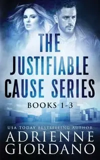 Justifiable Cause Romantic Suspense Series Box Set - Adrienne Giordano