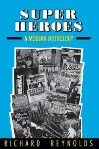 Super Heroes - Richard Reynolds