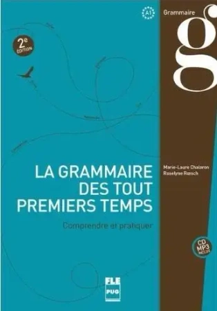 Grammaire des tout premiers... A1 - praca zbiorowa