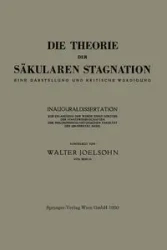 Die Theorie der Säkularen Stagnation - Walter Joelsohn
