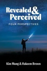 Revealed and Perceived - Kim Mung