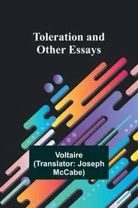Toleration and other essays - Voltaire