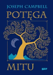 Potęga mitu - Joseph Campbell