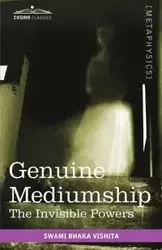 Genuine Mediumship - Vishita Swami Bhaka
