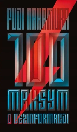 100 maksym o dezinformacji - Fuji Nakamura