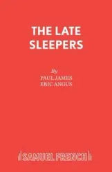 The Late Sleepers - James Paul
