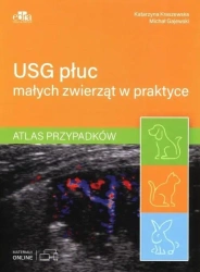 USG płuc małych zwierząt w praktyce - K. Kraszewska, M. Gajewski
