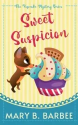 Sweet Suspicion - Mary B. Barbee