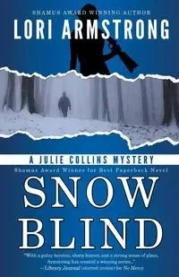 Snow Blind - Lori Armstrong