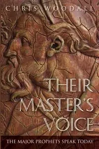 Their Master's Voice - Chris Woodall