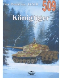 Konigtiger. Tank Power vol. CCXLII nr. 509 - praca zbiorowa