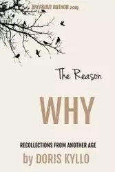 The Reason Why - Doris Kyllo