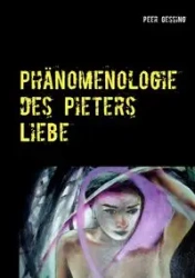 Phänomenologie des Pieters - Gessing Peer