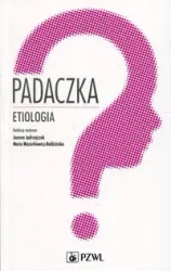 Padaczka. Etiologia - Joanna Jędrzejczak, Maria Mazurkiewicz-Bełdzińska