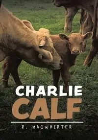 Charlie Calf - MacWhirter R.