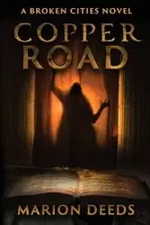 Copper Road - Marion Deeds