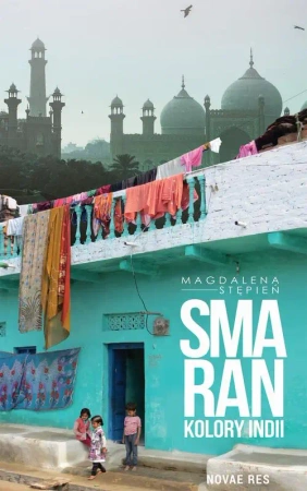 eBook Smaran. Kolory Indii - Magdalena Stępień epub mobi