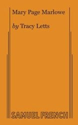 Mary Page Marlowe - Tracy Letts