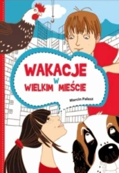 eBook Wakacje w wielkim mieście - Marcin Pałasz mobi epub