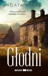 Głodni - Agata Bizuk