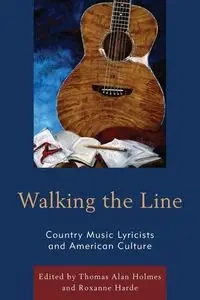 Walking the Line - Holmes Thomas Alan