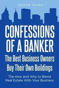 Confessions of a Banker - Mara Shane