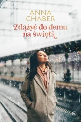 eBook Zdążyć do domu na święta - Anna Chaber mobi epub