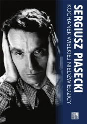 Kochanek Wielkiej Niedźwiedzicy BR - Sergiusz Piasecki