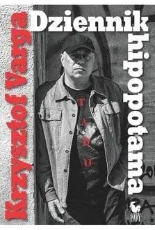 Dziennik hipopotama - Krzysztof Varga